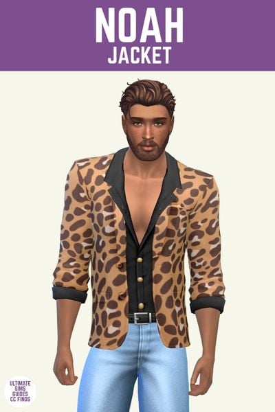 This image has a purple bar at the top with white text that says "Noah Jacket" and below is a male sim with brown hair. They are wearing a pair of blue jeans with a black button down and an animal print jacket. 