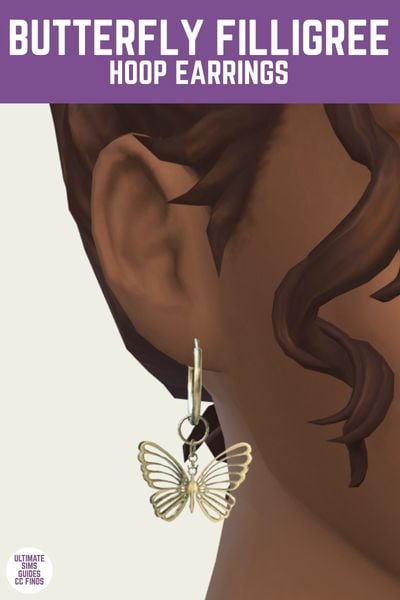This is a product image for a pair of custom content earrings for the sims. At the top is a purple bar with white text that says "Butterfly Filligree Hoop Earrings". Below is a sim's ear close up with a hoop earring with a butterfly charm hanging down 