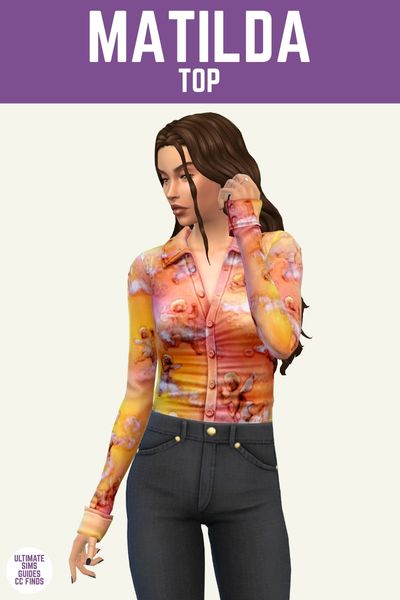 This image has a purple bar at the top with white text that reads "Matilda Top" and below is a sim from the knees up. They have brown hair, black jeans, and a button down shirt in yellow and orange with angels on it. 