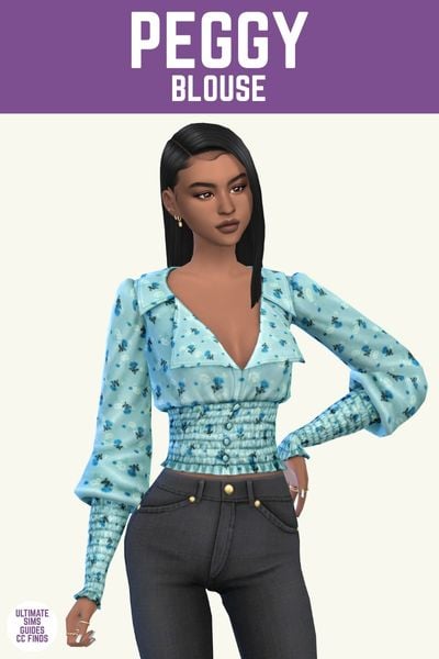This image has a purple bar at the top with white text. The white text says "Peggy Blouse" and below is a sim with dark hair posed with one hand on their hip. The sim is wearing black jeans with a long sleeve light blue floral blouse. 