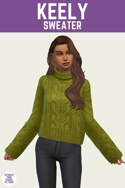 This is a product image for an item from The Willow Collection by Sentate. This image has a purple bar at the top with the text "Keely Sweater" and below is a sim with brown hair wearing a green cable knit turtleneck sweater and black jeans 