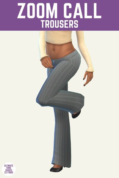 This is a product image for a cc piece from The Office Set by Joliebean. This image has a purple bar at the top and in white text it says "Zoom Call Trousers" and below is a sim posed from the waist down with one leg up. They are wearing a pair of pin stripe pants 