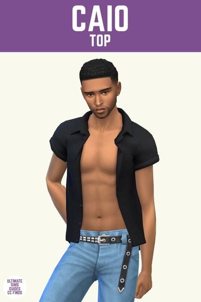 This image has a purple bar at the top with white text that says "Caio Top" and below is a male sim wearing jeans with an eyelet belt and a black button up t-shirt that's open showing off their chest