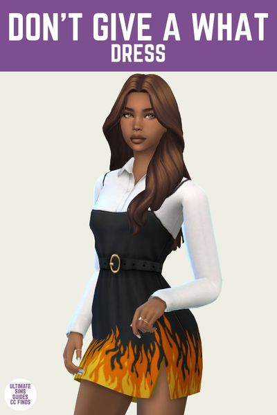 This is a product image for a dress by Trillyke. The image has a purple bar at the top with white text that says "Don't Give a What" dress and below is a posed sim. The sim is wearing a white button down with a spaghetti strap dress on top that is black with a belt and has flames at the bottom 