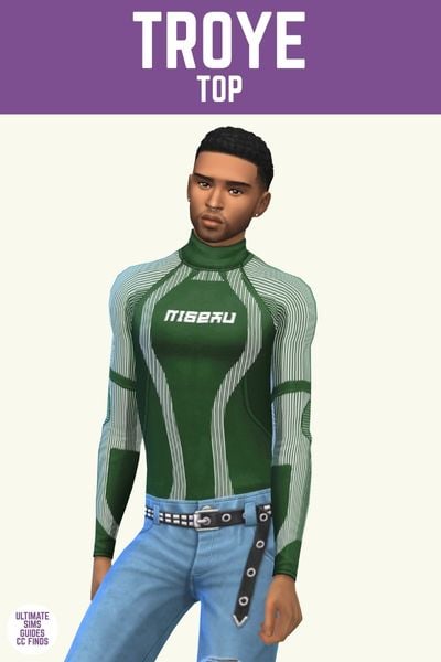 This image has a purple bar at the top with white text that says "Troye Top" and below is a male sim wearing a green long sleeve skin tight top