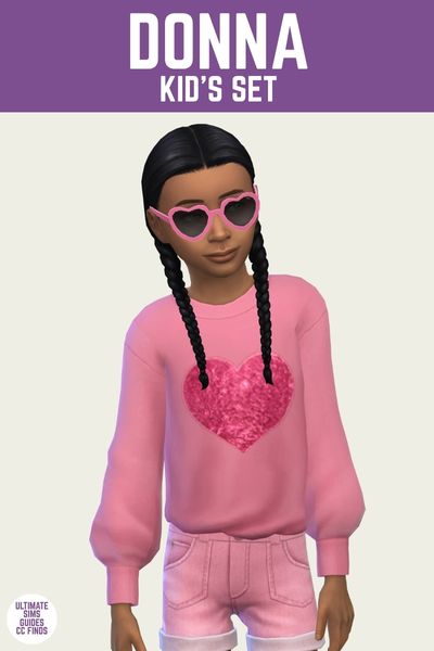 This is a product image for a cc piece in The Sims 4. The top of the image has a purple bar at the top with "Donna Kid's Set" in white text. Below is a kid with braided pig tails wearing heart shaped sunglasses and a heart sweater 