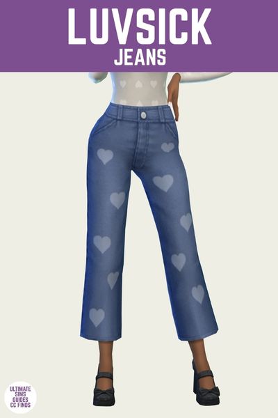 This is a product image for a cc piece in The Sims 4. The top of the image has a purple bar at the top with "luvsick jeans" in white text. Below that is a sim from the waist down wearing jeans that have hearts on them 