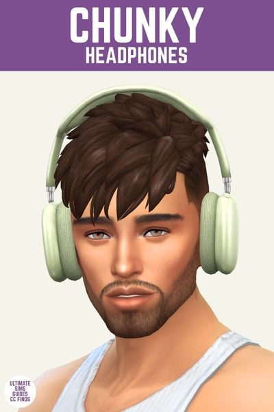 This image has a purple bar at the top and white text that reads "Chunky Headphones" and below is a male sim with brown hair wearing green over the ear headphones 