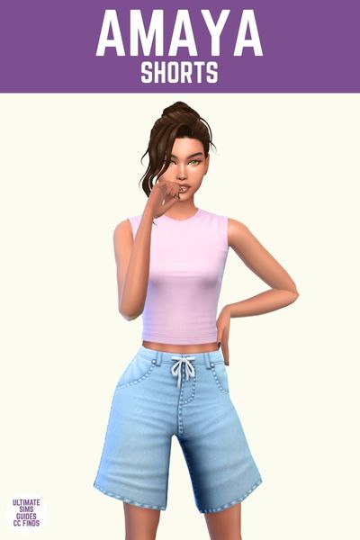 This image has a purple bar at the top with white text that says "Amaya Shorts" and below is a sim with their hair in a bun and they are wearing a pink sleeveless top and long denim shorts 