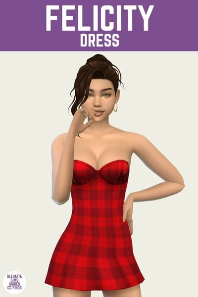 This is a product image for custom content from the IT Girl Collection. This image has a purple bar at the top with white text that says "Felicity Dress" and below is a sim posed with a hand on their hip. They are wearing a red plaid strapless mini-dress.