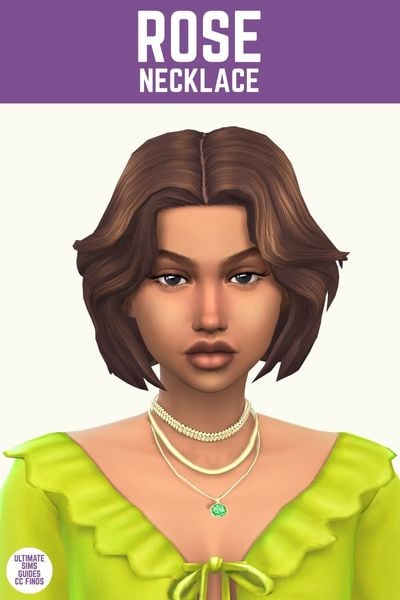 This image has a purple bar at the top with white text that reads "Rose Necklace" and below is a sim with brown hair and a green top wearing a set of three layered necklaces 