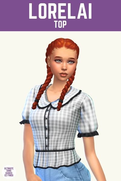 This image has a purple bar at the top with white text that says "Lorelai Top" and below is a sim from the waist up. They have red hair in two braids and are wearing a puff sleeve peasant style top. 