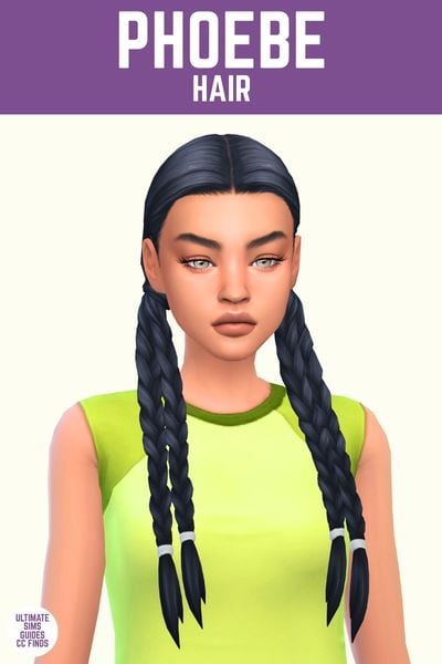 This image has a purple bar at the top with white text that says "Phoebe Hair" and below is a sim wearing a green t-shirt and their hair is in two pig tails that are split into two braids each 