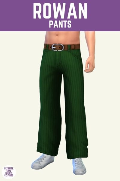 This image has a purple bar at the top with white text that says "Rowan Pants" and below is a sim from the waist down wearing corduroy pants in green with a brown belt and white sneakers 