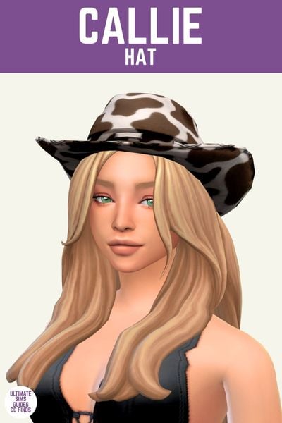 This image has a purple bar at the top with white text. The white text says "Callie Hat" and below is a blonde sim wearing a cowboy hat with a cow print in brown and white. 