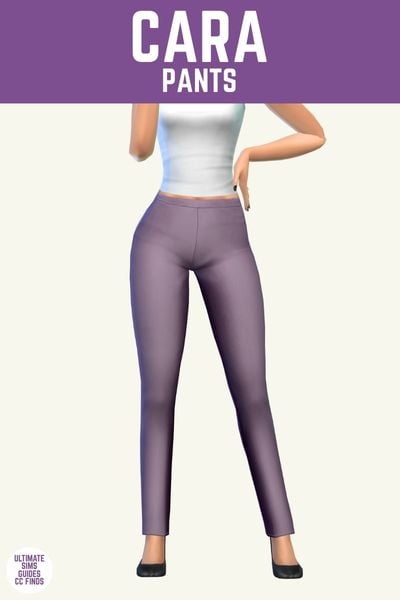 This image has a purple bar at the top with white text that reads "Cara Pants" and below is a sim from the waist down wearing a white shirt with purple pants