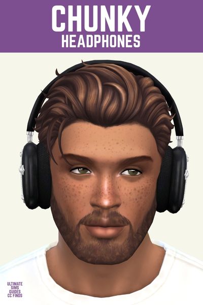 This image has a purple bar at the top with white text that says "Chunky Headphones" and below is a male sim wearing black airpod pro style headphones