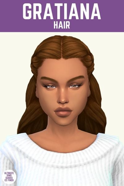 This image has a purple bar at the top that says "Gratiana Hair" and below is a sim wearing a white sweater with brown hair half-up and behind their back. 