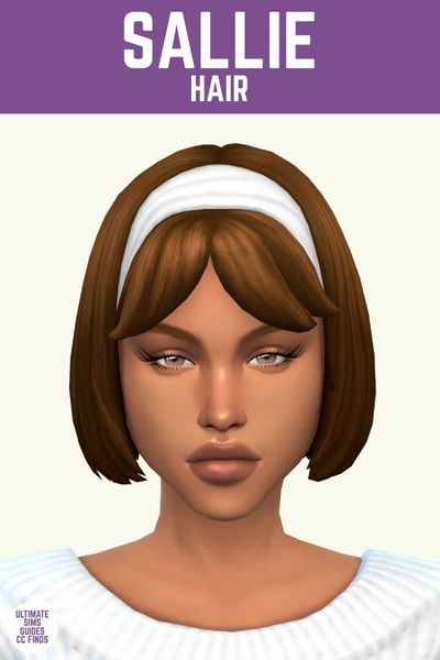 This image has a purple bar at the top that says "Sallie Hair" and below is a sim with chin length hair in brown and a white headband 