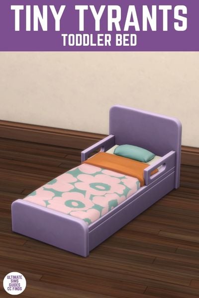 This image has a purple bar at the top with white text that reads "Tiny Tyrants Toddler Bed" and below is a purple toddler-sized bed with pink and teal blankets. 