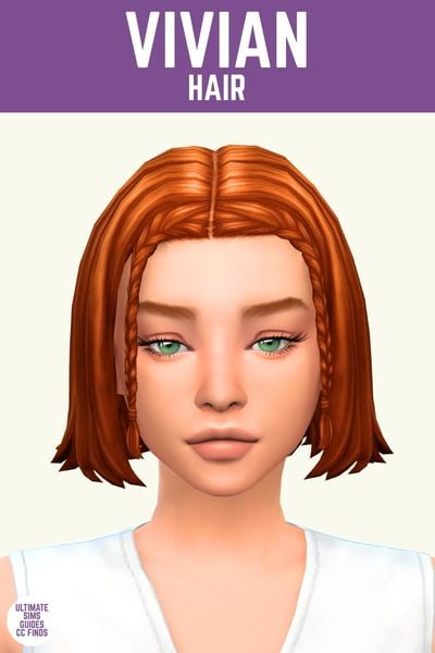 This image has a purple bar at the top that says "Vivian Hair" and below is a sim with chin length hair with two braids framing the face 